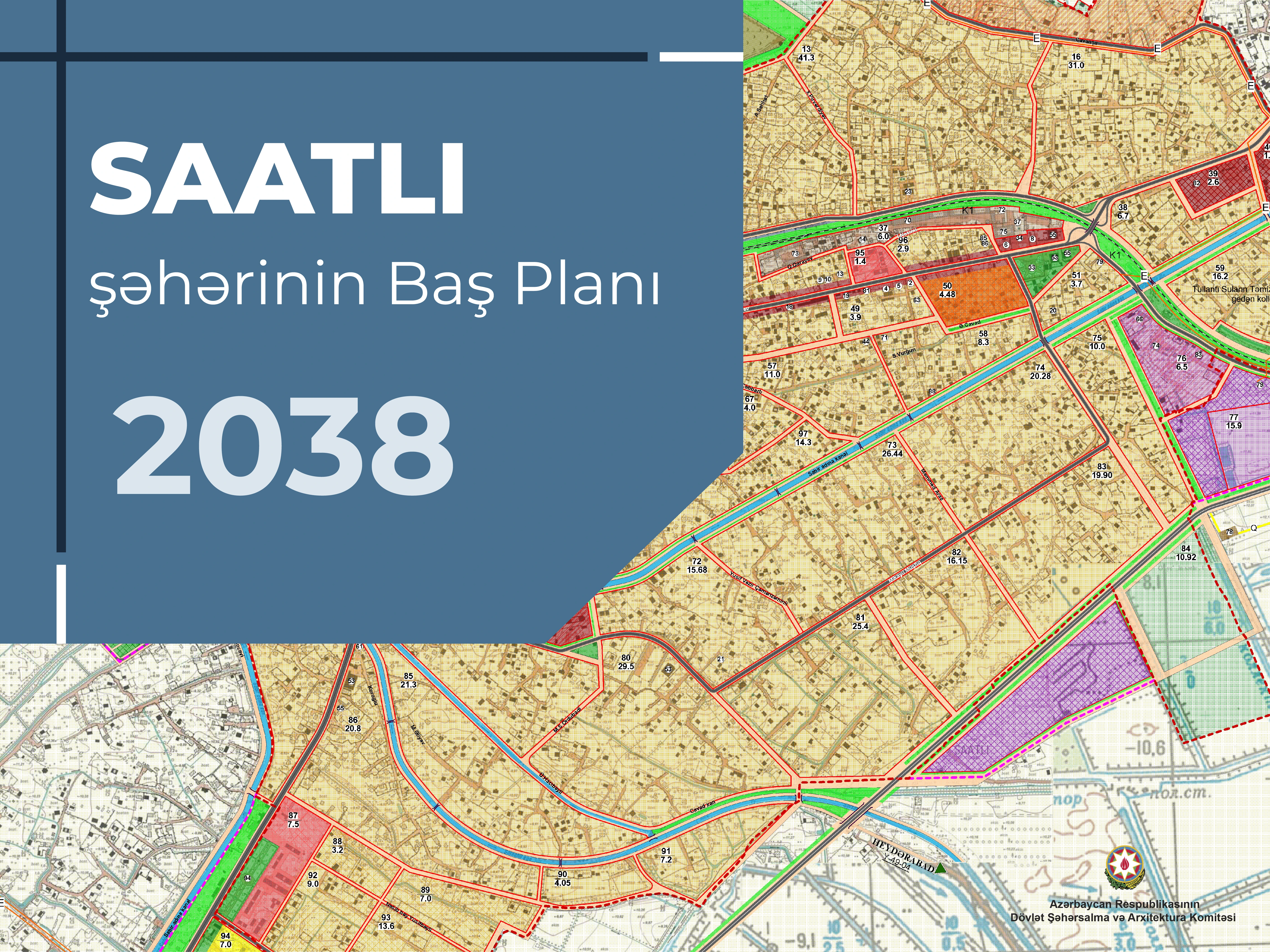 The city of Saatli will be developed based on the new Master Plan