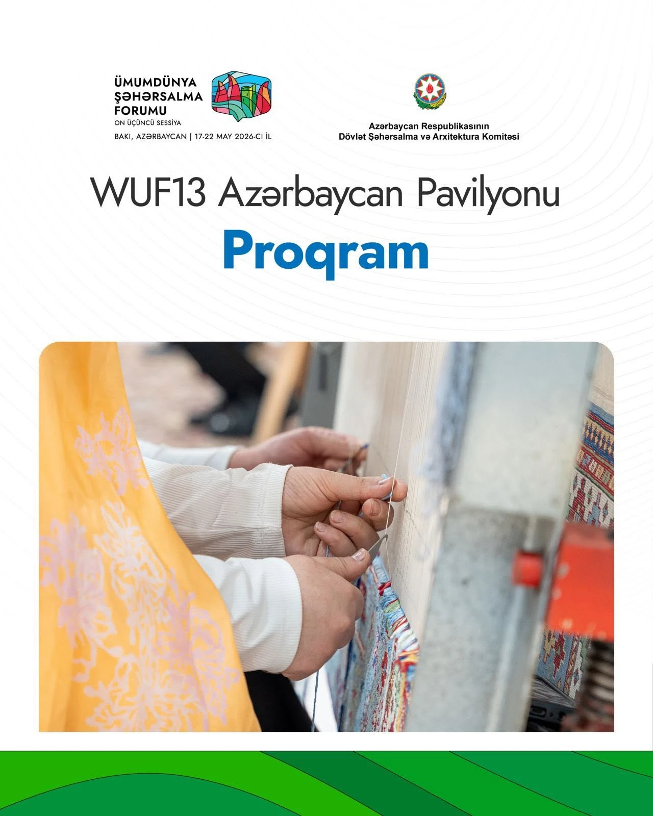 WUF13 Azərbaycan Pavilyonunun 20 may tarixli proqramı