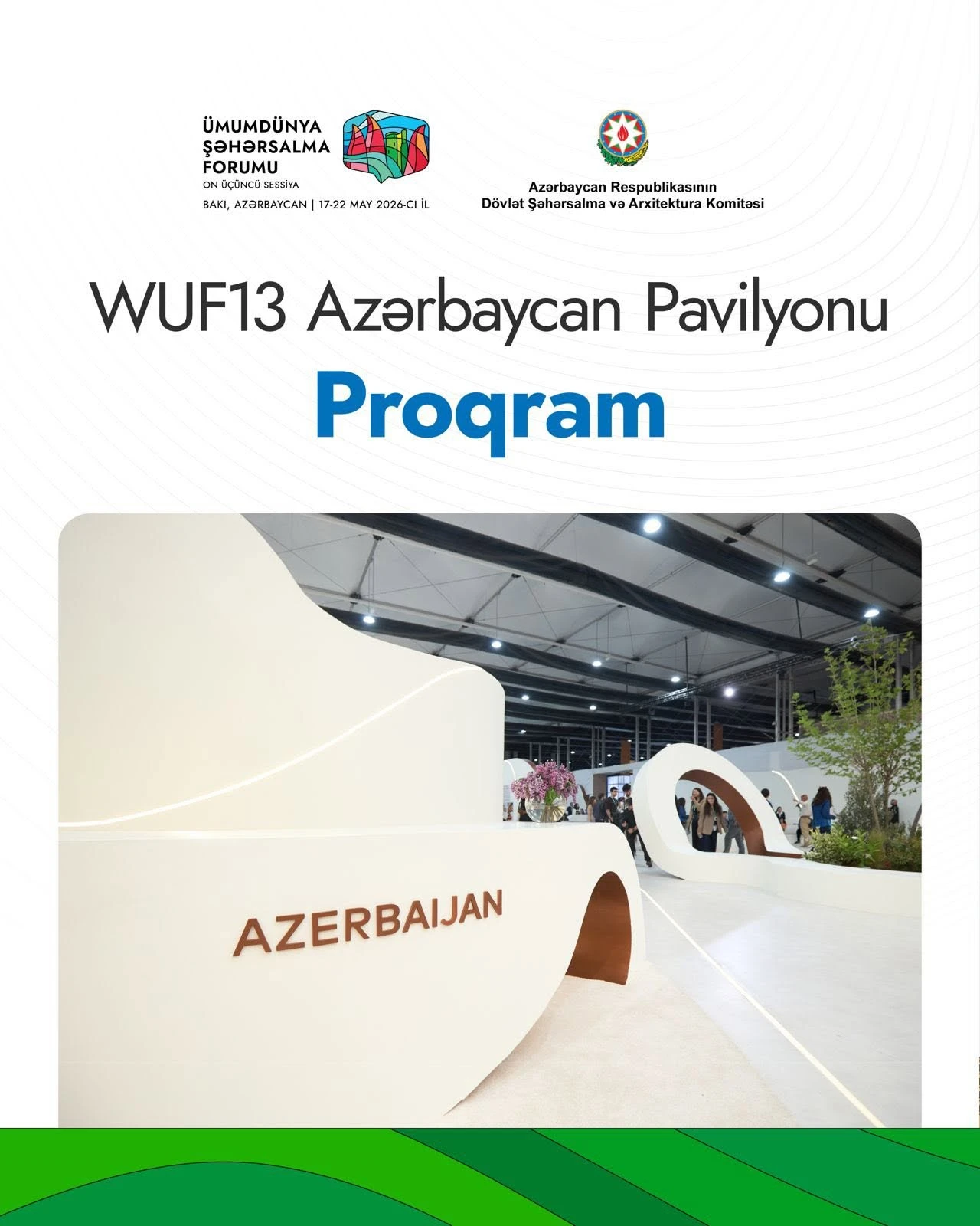 WUF13 Azərbaycan Pavilyonunun 21 may tarixli proqramı